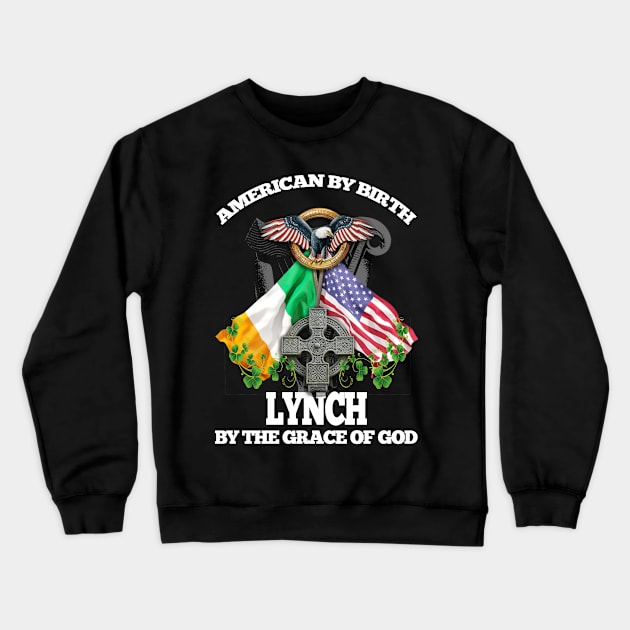 LYNCH Family Name Irish American Crewneck Sweatshirt by Ireland